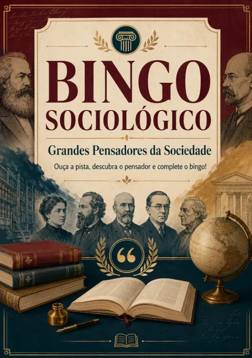 Bingo Sociológico - Grandes Pensadores da Sociedade